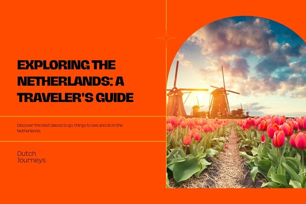 Exploring the Netherlands