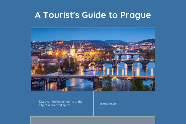 A Tourist's Guide to Prague